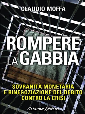 cover image of Rompere la gabbia